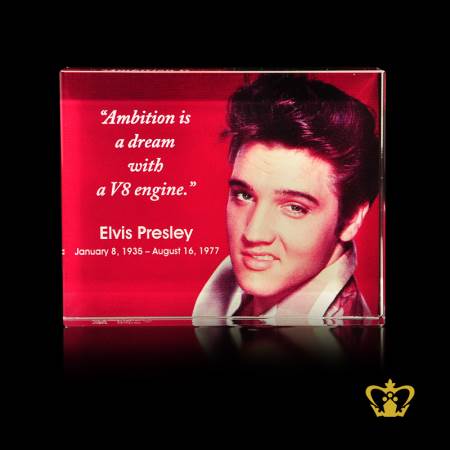 Elvis-Presley-with-his-most-popular-quotes-color-printed-on-crystal-plaque-inspirational-motivational-gifts-customized-logo-text
